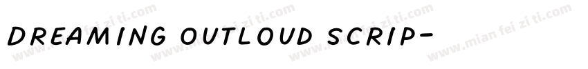 Dreaming Outloud Scrip字体转换